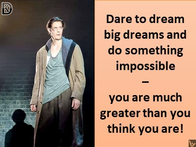 Drean big dreams do impossible quotes Vadim Kotelnikov Dennis messageful image