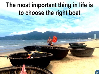 Vadim Kotelnikov quotes Choose the right Life Boat 