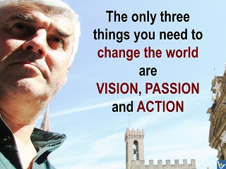 How To Change the World: Vision, Passion, Action, Vadim Kotelnikov achievement quotes