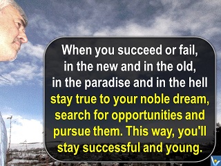 How to be successful and young, Vadim Kotelnikov quotes