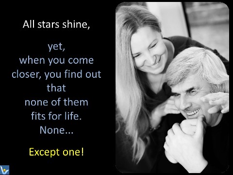 Loving Marriage quotes: All stars shine. Yet, when you come closer you find out that none of them fits for life. None... Except one. Vadim Kotelnikov