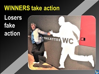Winners vs Losers Winners take action, losers fake action Vadim Kotelnikov quotes jokes